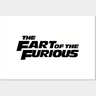 THE FART OF THE FURIOUS #2 (BLK Font) Posters and Art